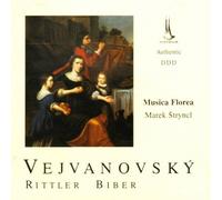 Vejvanovsky/Rittler/Biber: Vocal and Instrumental Works