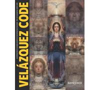Velázquez Code: An Introduction to the Hidden Geometry of The Coronation of the Virgin