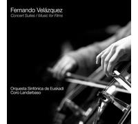 Velázquez, Fernando - Concert Suites/Music For Films