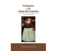 Velázquez y la Edad del Espíritu: 422 (Historia)