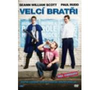 Velci bratri (Role Models)