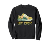 Velcro Shoes. Why knot? Sweatshirt