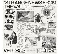 Velcros - Strange News from the Vault [VINYL]