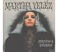 Velez, Martha - Fiends and Angels