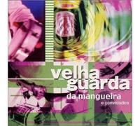 Velha Guarda Da Mangueira - E Convidados [Escolas de Samba