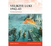 Velikiye Luki 1942-43: The Doomed Fortress – Campaign