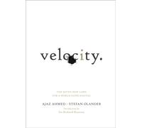Velocity : The Seven New Laws for a World Gone Digital