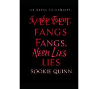 Velvet Fangs on Neon Lies