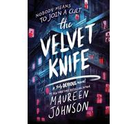 Velvet Knife (Truly Devious, 3)