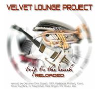 Velvet Lounge Project - Trip to the beach - Reloaded
