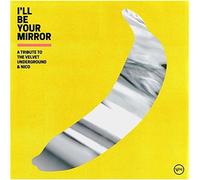 VELVET UNDERGROUND - Ill Be Your Mirror A Tribute to The Nico - V - E99z