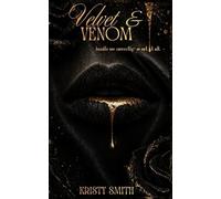 Velvet & Venom (The Honey & Venom Series)