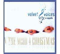 Velvet Voices - In the Mood for Christmas