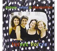 Velvet Voices - Nylons,Swing....