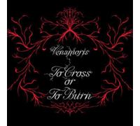 Venamoris - To Cross or To Burn [VINYL]