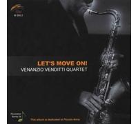 Venanzio Quartet Venditti - Let's Move on