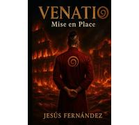 Venatio (Mise en Place)