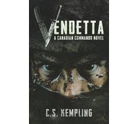 Vendetta: A Canadian Commando Novel