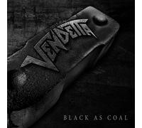Vendetta - Black As Coal [VINYL]