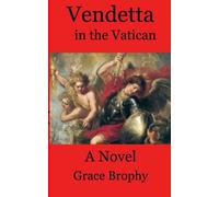 Vendetta in the Vatican: An Alex Cenni Investigation: 3 (Vendetta: Alessandro Cenni Investigates)