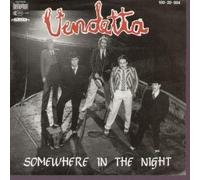 Vendetta - Somewhere In the Night