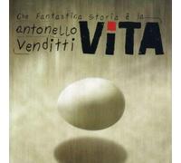 Venditti, Antonello - Che Fantastica Storia E La Vit