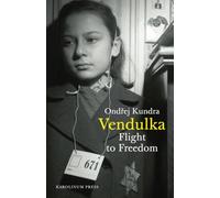 Vendulka: Flight to Freedom