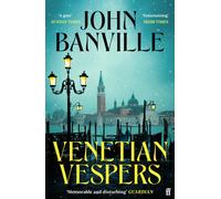 Venetian Vespers : 'Wickedly entertaining' IRISH TIMES