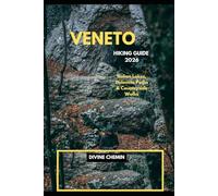 VENETO HIKING GUIDE 2026: Italian Lakes, Dolomite Paths & Countryside Walks