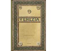 Venezia: An Evocative and Atmospheric Photo Book, Brimming With Antiquarian Treasures