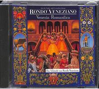 Venezia Romantica [IMPORT] by Rondo Veneziano (1994-11-17)