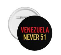 Venezuela Never 51st State Pins Button Badges Pin For Clothes Backpack Hat Brooch