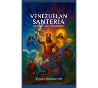 Venezuelan Santería Origins and Syncretism