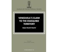 Venezuela's Claim to the Essequibo Territory