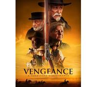 Vengeance: A Tombstone Remembrance