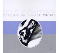 Vengeance Feat.E-la - Self Control