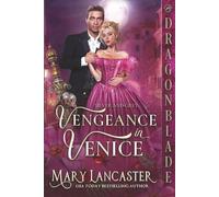 Vengeance in Venice: Victorian Historical Romance Mystery (Silver and Grey)