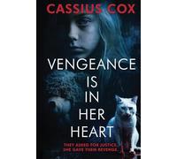 Vengeance Is In Her Heart (The 'Vengeance' series.)