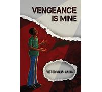 Vengeance Is Mine