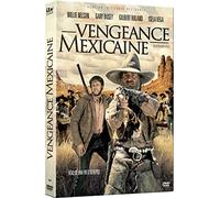 Vengeance Mexicaine [Version intégrale restaurée]