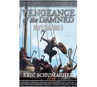 Vengeance of the Damned: Olaf's Saga Book 5
