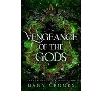 Vengeance of the Gods: 2 (Cursed Gods)