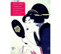 Vengeance Sur La Plaine Du Temple Goji-In: Et Autres Recits Historiques: 4 (Collection Japon)