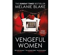 Vengeful Women: A glamorous, sexy thriller of fame, power and revenge from the new queen of the bonkbuster: 3 (Falcon Bay)