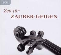 VENGEROV/ZEHTMAIR/MARKOV - ZEIT FÜR ZAUBER-GEIGEN 2 CD NEW VARIOUS