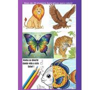 Venha se divertir dando vida a este Safari !: Livro para colorir