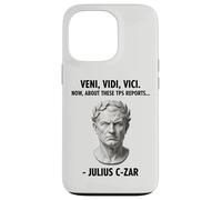 Veni Vidi Vici Now About These TPS Reports Julius Czar Case for iPhone 13 Pro