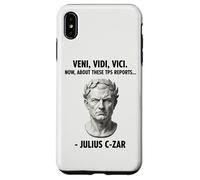 Veni Vidi Vici Now About These TPS Reports Julius Czar Case for iPhone XS Max