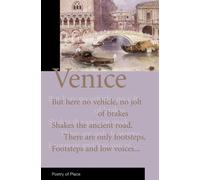 Venice: A Collection of the Poetry of Place