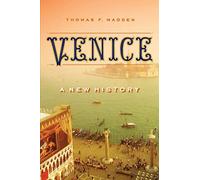 Venice: A New History